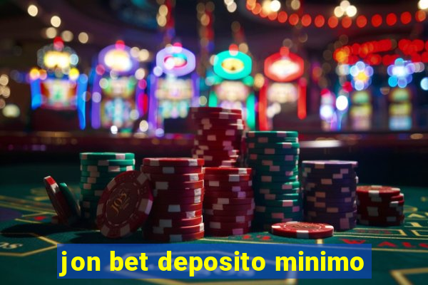 jon bet deposito minimo