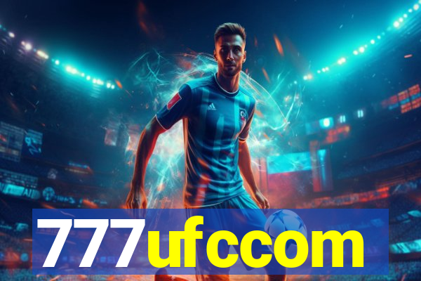 777ufccom