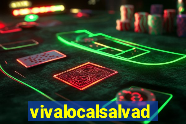 vivalocalsalvador