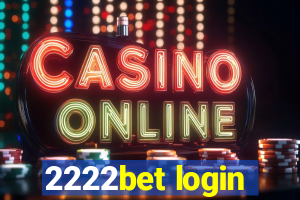 2222bet login