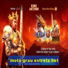 moto grau estrela bet