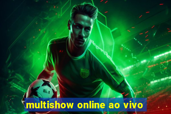 multishow online ao vivo