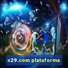 s29.com plataforma