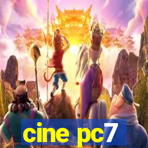 cine pc7