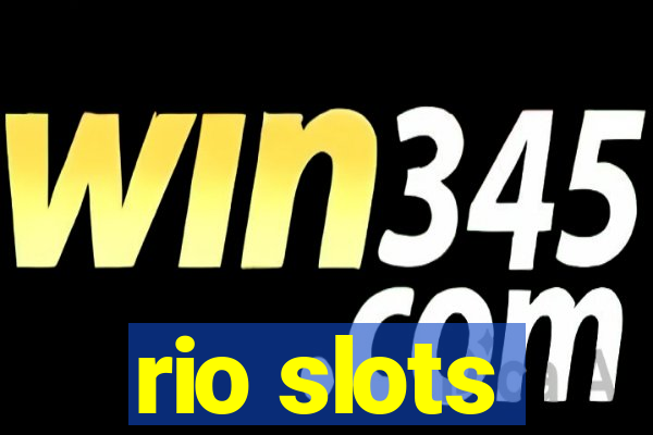 rio slots