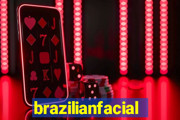 brazilianfacial