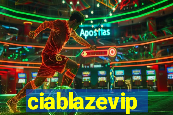 ciablazevip