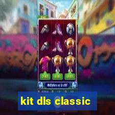 kit dls classic