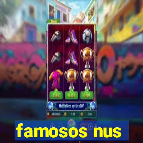 famosos nus