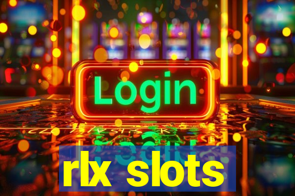 rlx slots