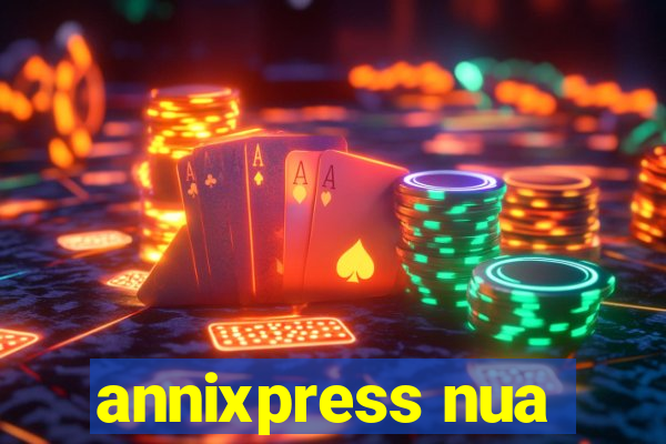 annixpress nua