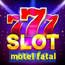 motel fatal