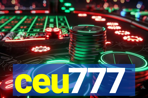 ceu777