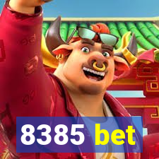 8385 bet