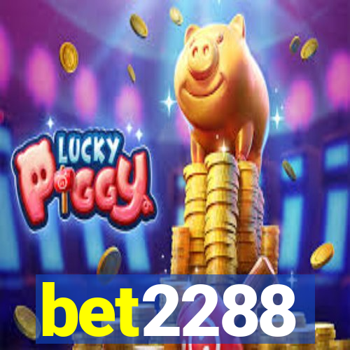 bet2288