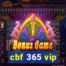 cbf 365 vip