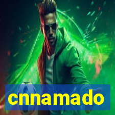 cnnamado