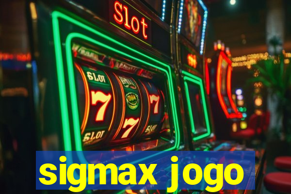 sigmax jogo