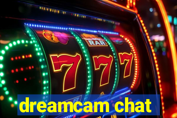 dreamcam chat