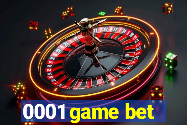 0001 game bet