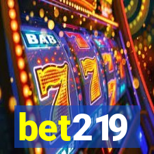 bet219