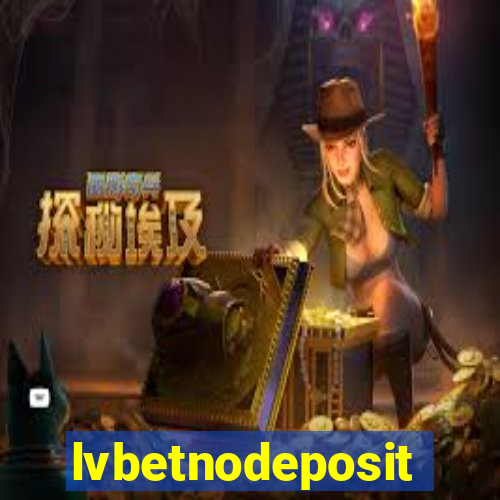 lvbetnodeposit