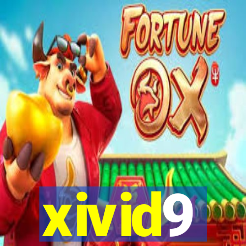 xivid9