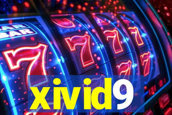 xivid9