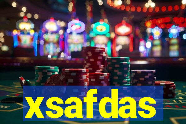 xsafdas