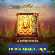 roleta russa jogo