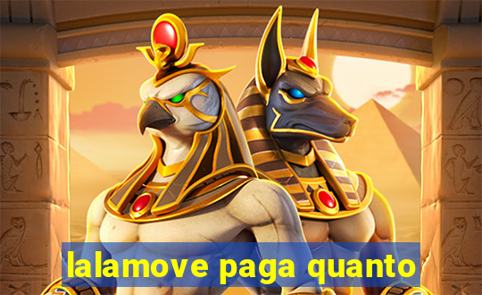 lalamove paga quanto