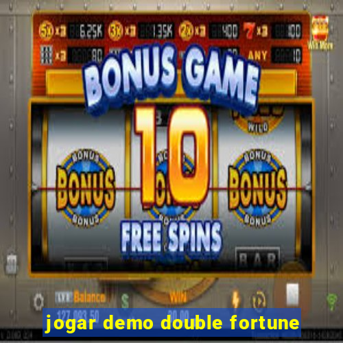 jogar demo double fortune