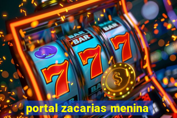portal zacarias menina