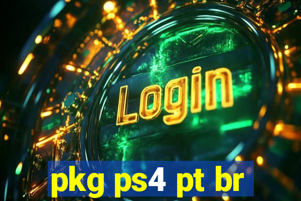 pkg ps4 pt br