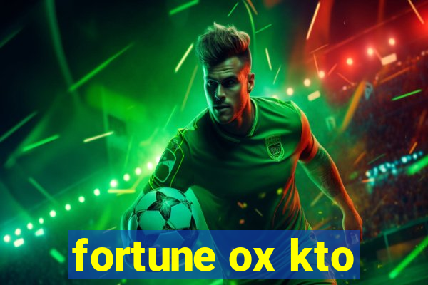 fortune ox kto