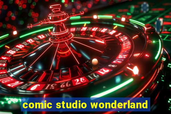 comic studio wonderland