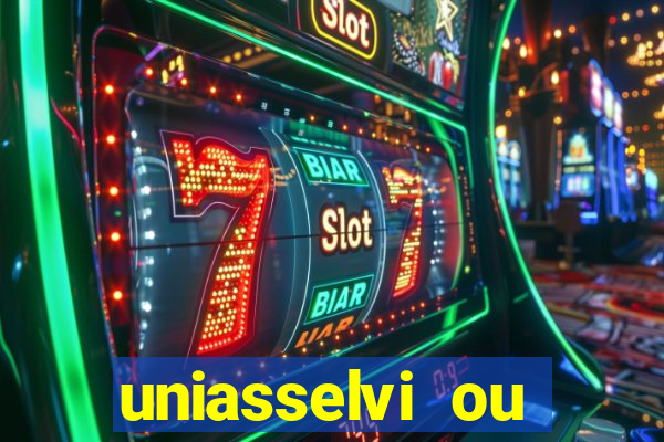 uniasselvi ou cruzeiro do sul