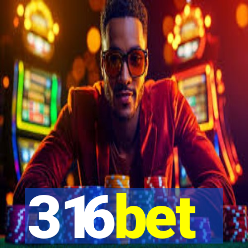 316bet