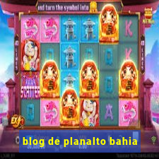 blog de planalto bahia