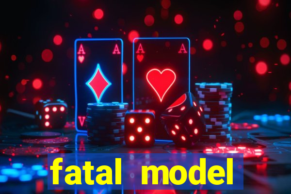 fatal model barreiras bahia