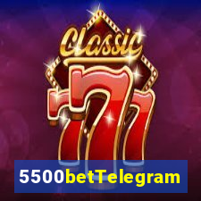 5500betTelegram