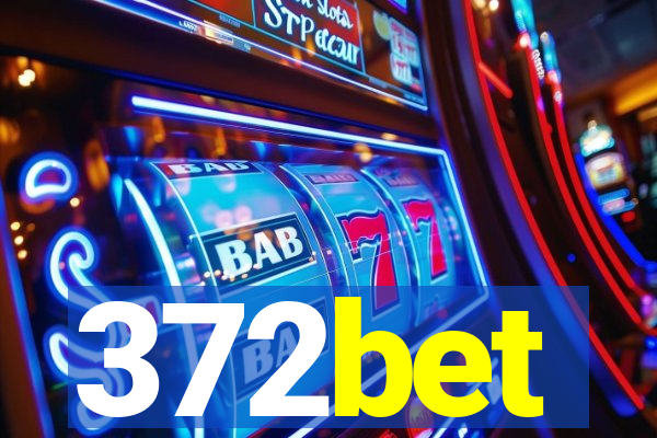 372bet