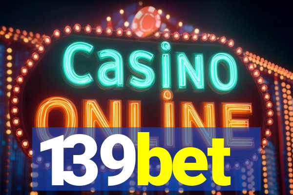 139bet