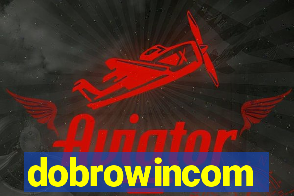 dobrowincom