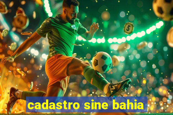 cadastro sine bahia