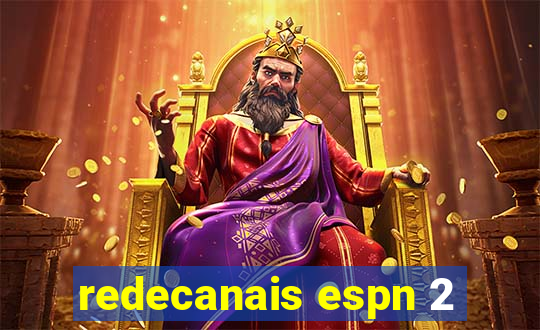redecanais espn 2