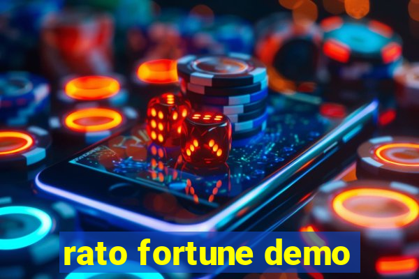 rato fortune demo