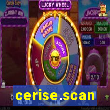 cerise.scan