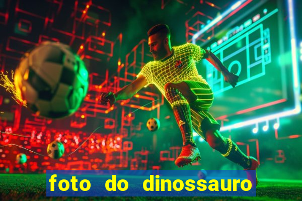 foto do dinossauro mais feio do mundo