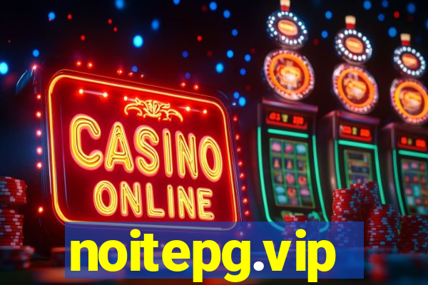 noitepg.vip